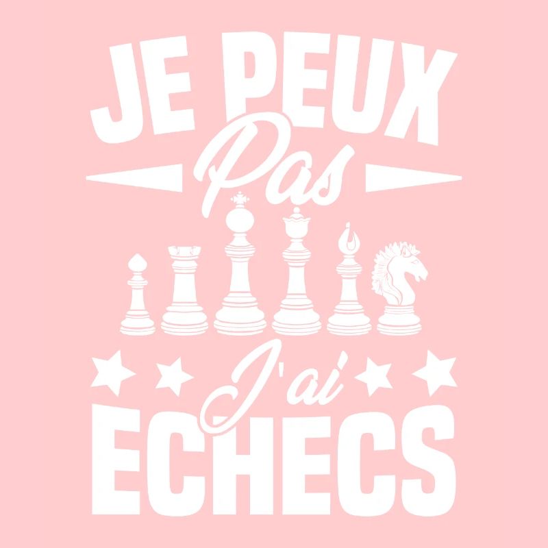 je peux pas j ai echecs