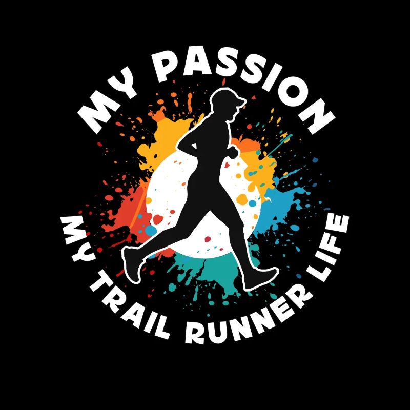 Trail Runner My Passion My Trail Runner Trail Race