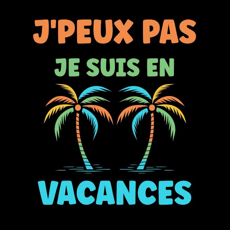 Je suis en vacances