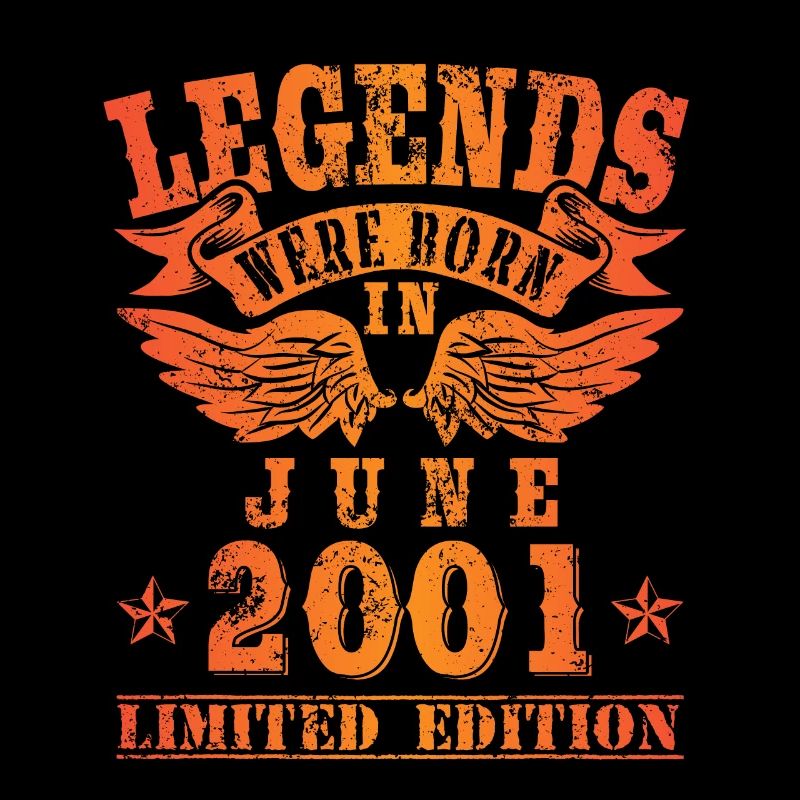 Legends were born in Juni 2001 Geburtstag