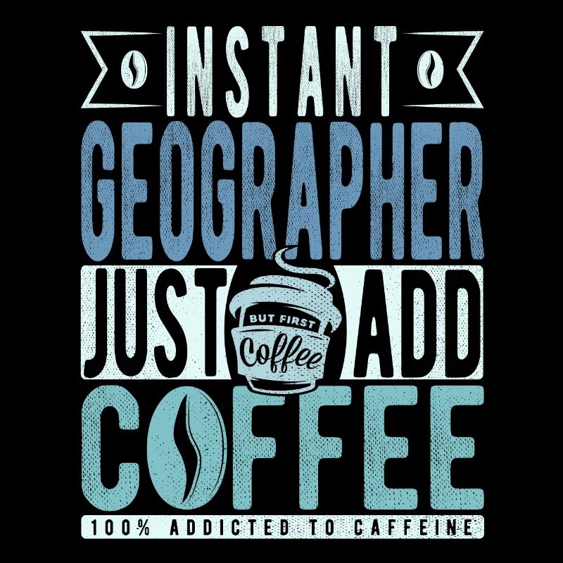 Géographe instantané Il suffit d’ajouter du café