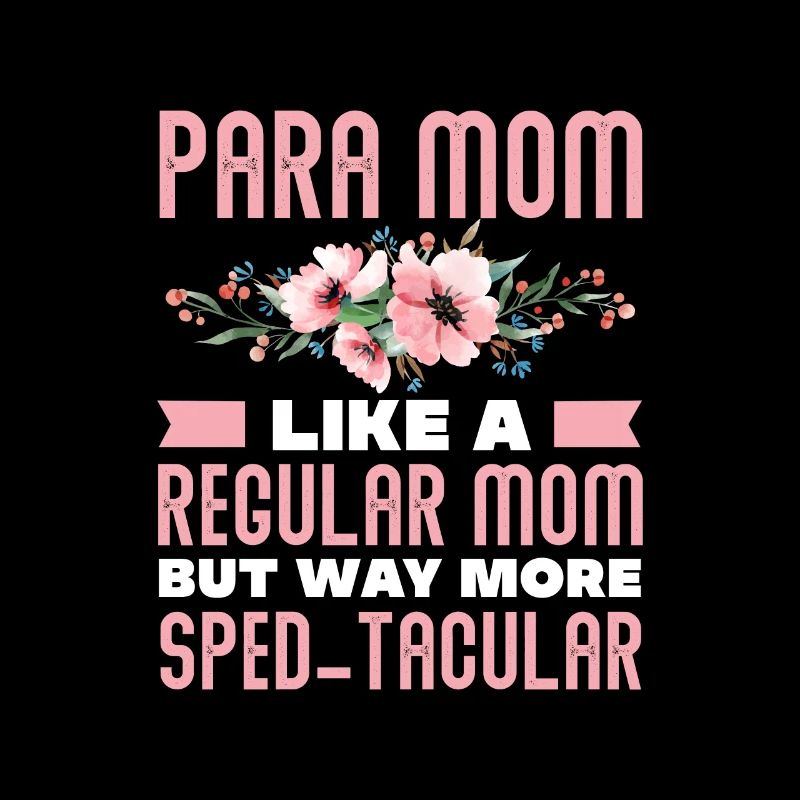 Para Maman comme une maman normale Mais beaucoup plus