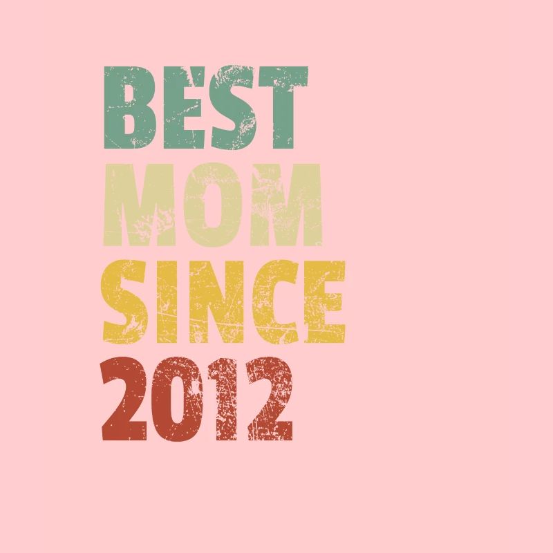 Beste Mutter seit 2012 Muttertags-Slogan-Zitat