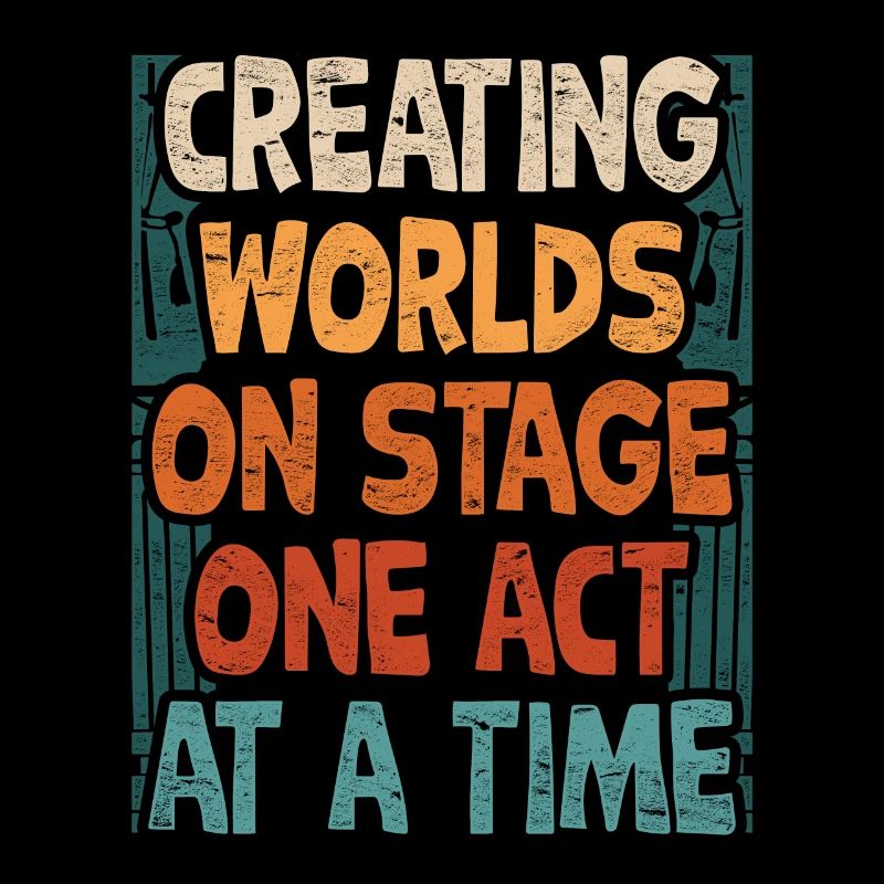 Acting Creating Worlds On Stage