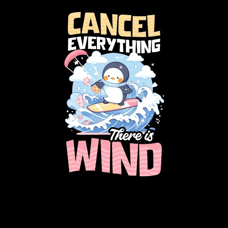 Kite Surfing Cancel Everything There Is Wind