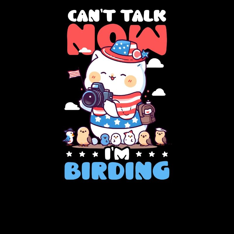 Birdwatcher Can't Talk I'm Birding