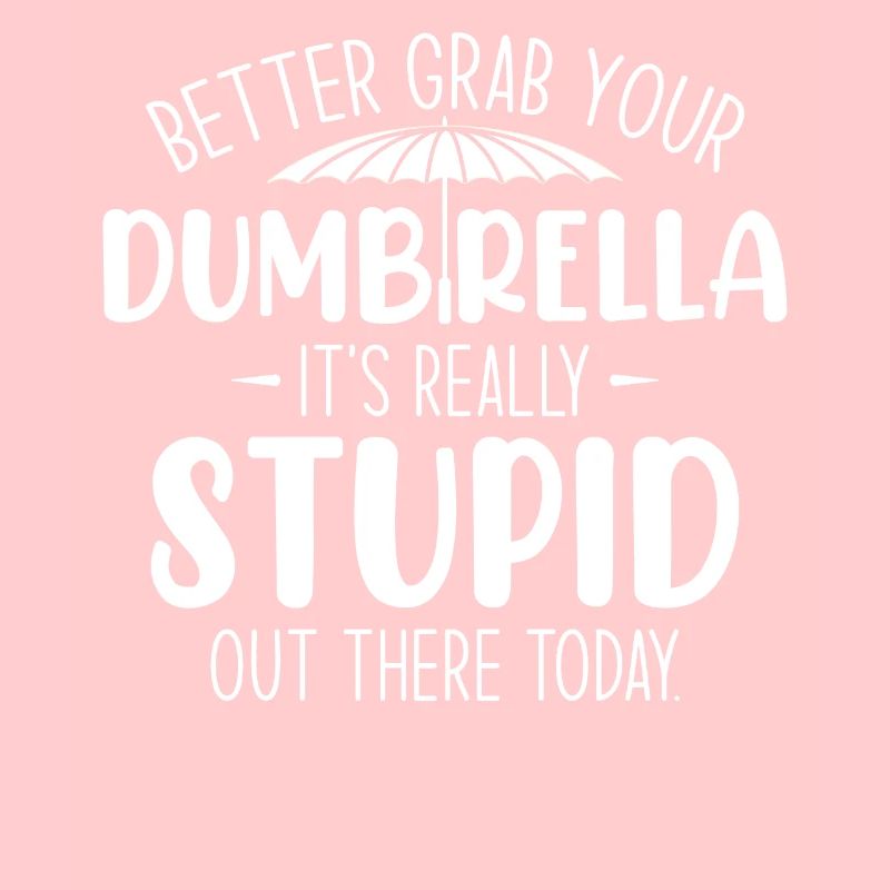 Sarcasm umbrella for your days