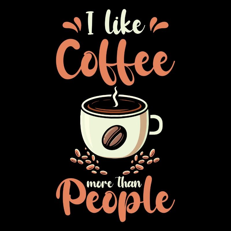 J’aime le café plus que les gens