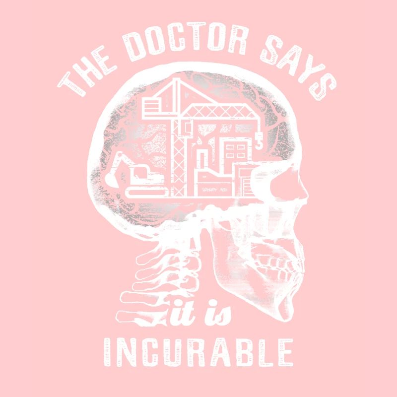 Le médecin dit que c’est incurable - construction