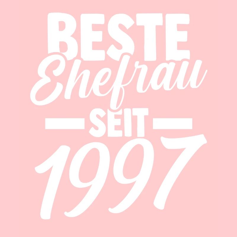 Valentinstag Beste Ehefrau Seit 1997