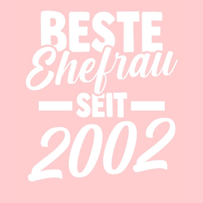 Valentinstag Beste Ehefrau Seit 2002