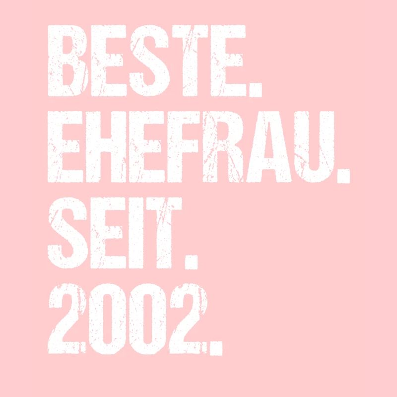 Valentinstag Beste Ehefrau Seit 2002