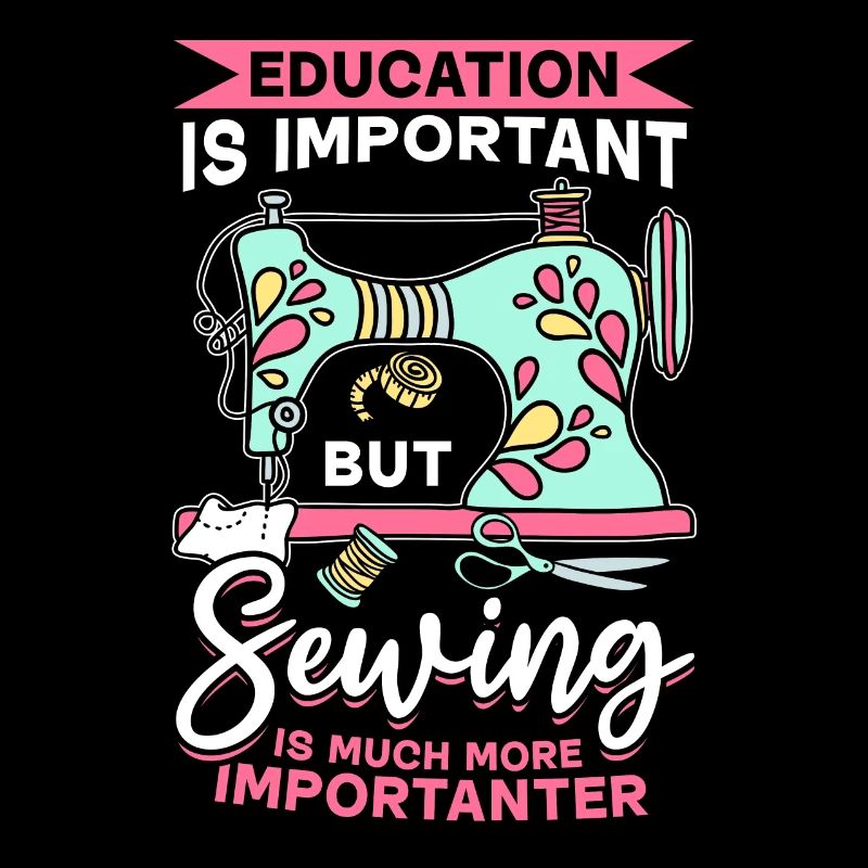 L’éducation est importante mais la couture est beaucoup plus imp