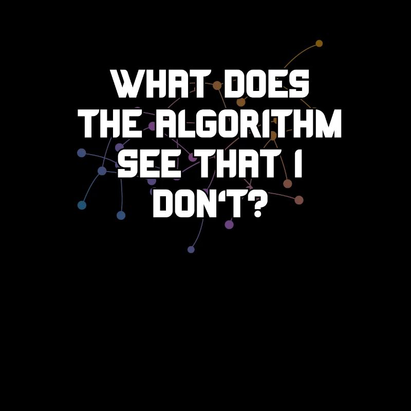 What Does The Algorithm See That I Don't Funny