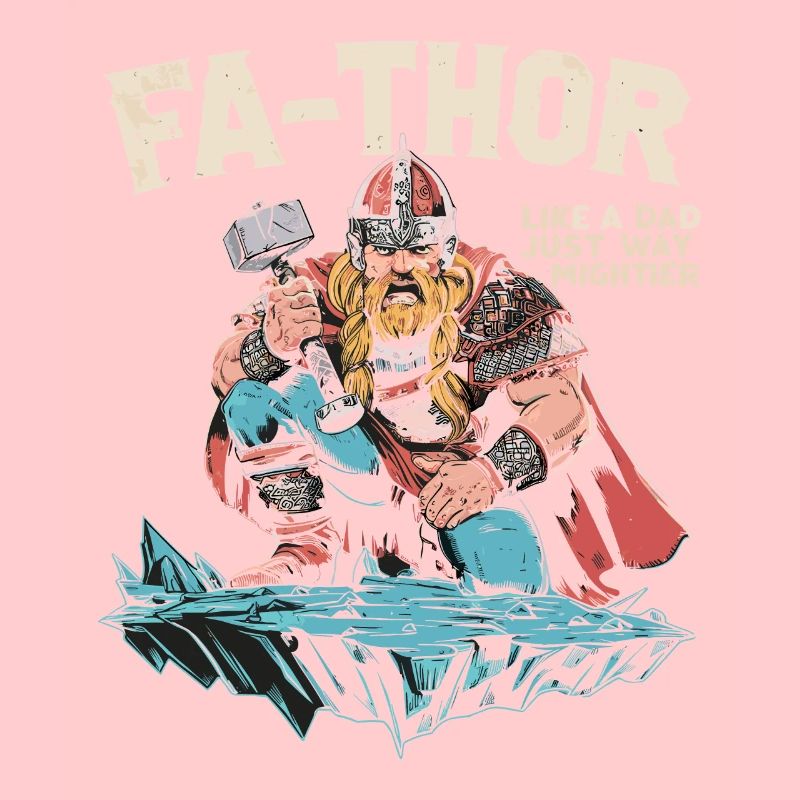 FA-THOR Comme un papa juste bien plus puissant Viking