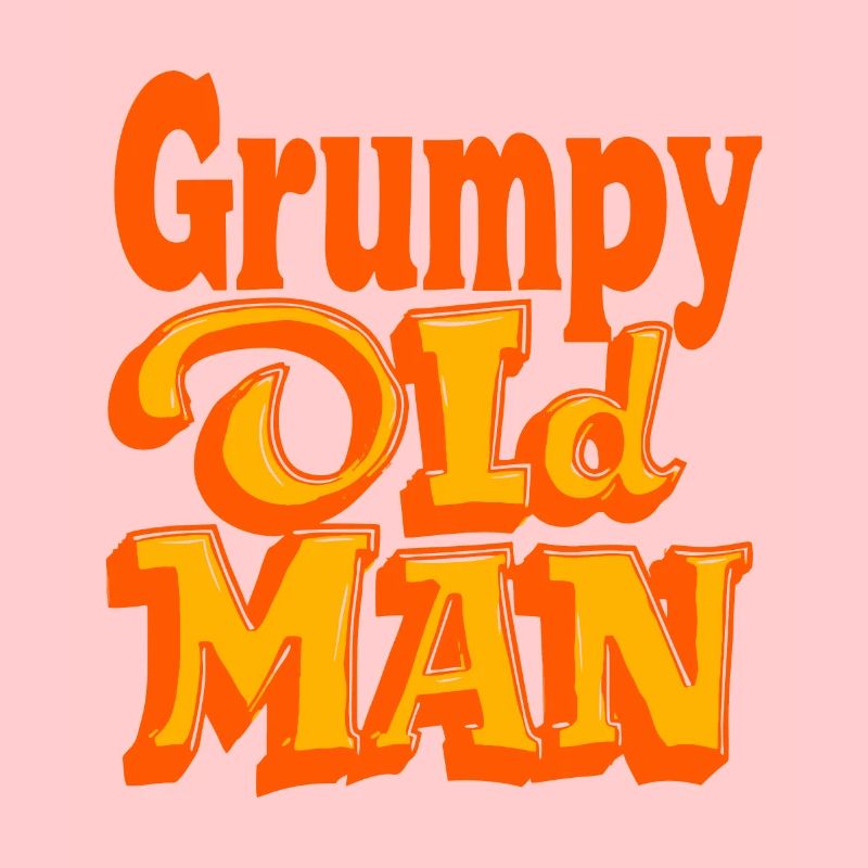 GRUMPY OLDMAN