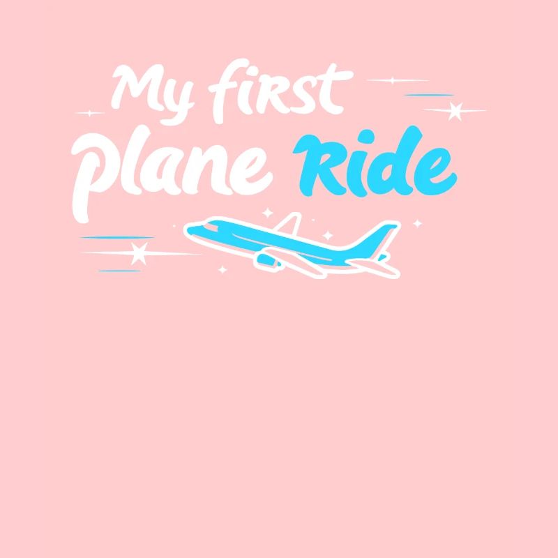 My First Flight First Time Flying