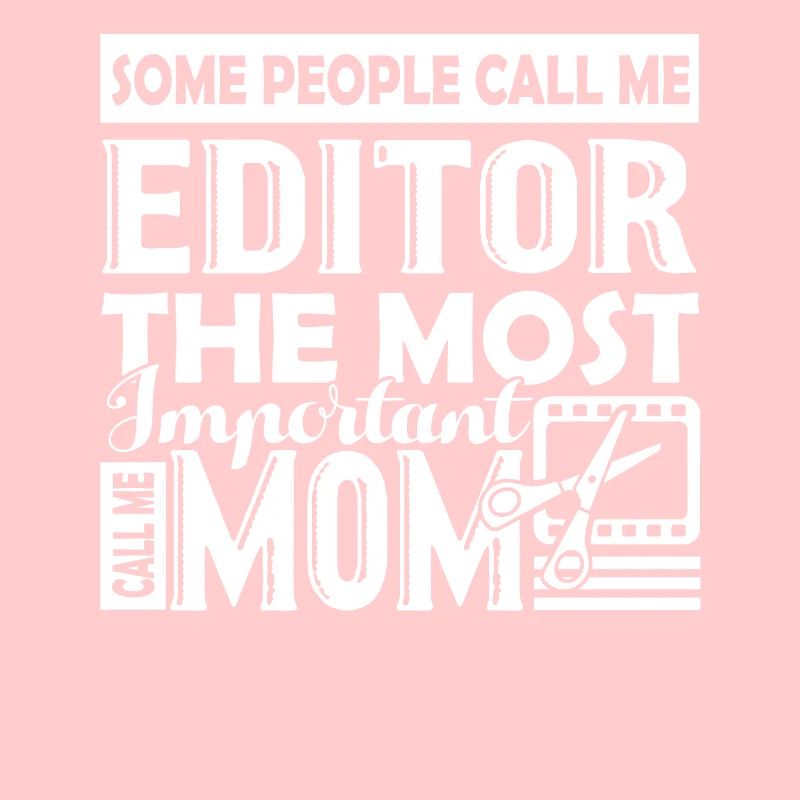 Editor Editor Mom