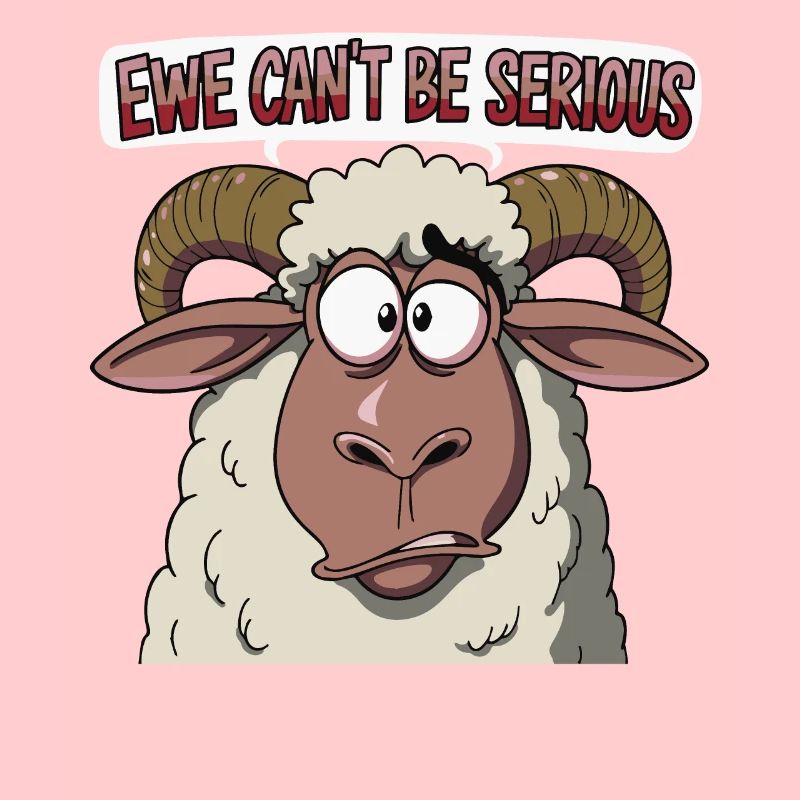 Ewe ne peut pas être sérieux - conception de mouton drôle