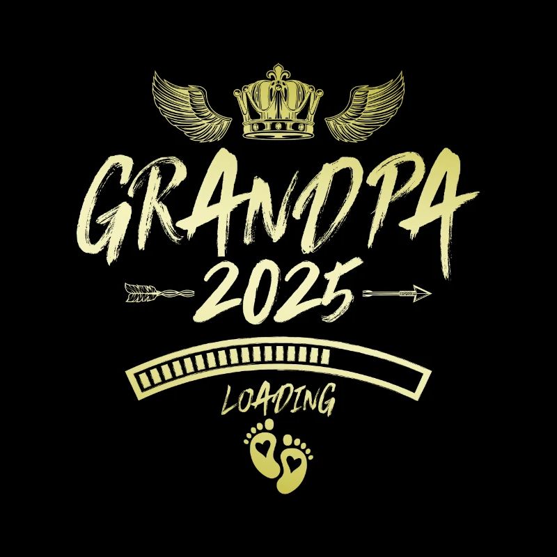 Opa 2025 Loading Grandpa Spruch