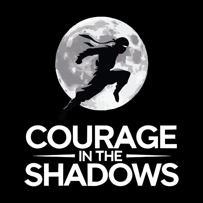 LE COURAGE DANS L’OMBRE