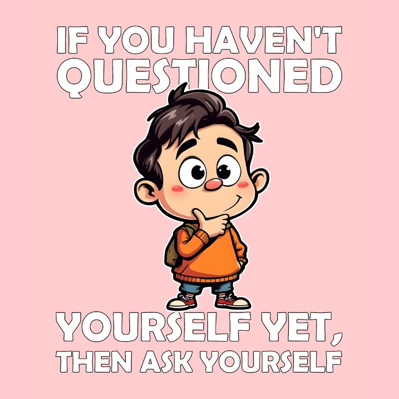 SI VOUS NE VOUS ÊTES PAS ENCORE POSÉ LA QUESTION, POSEZ-VOUS LA QUESTION