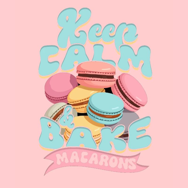 Macaron Pâtissier Keep Calm & Bake Macarons