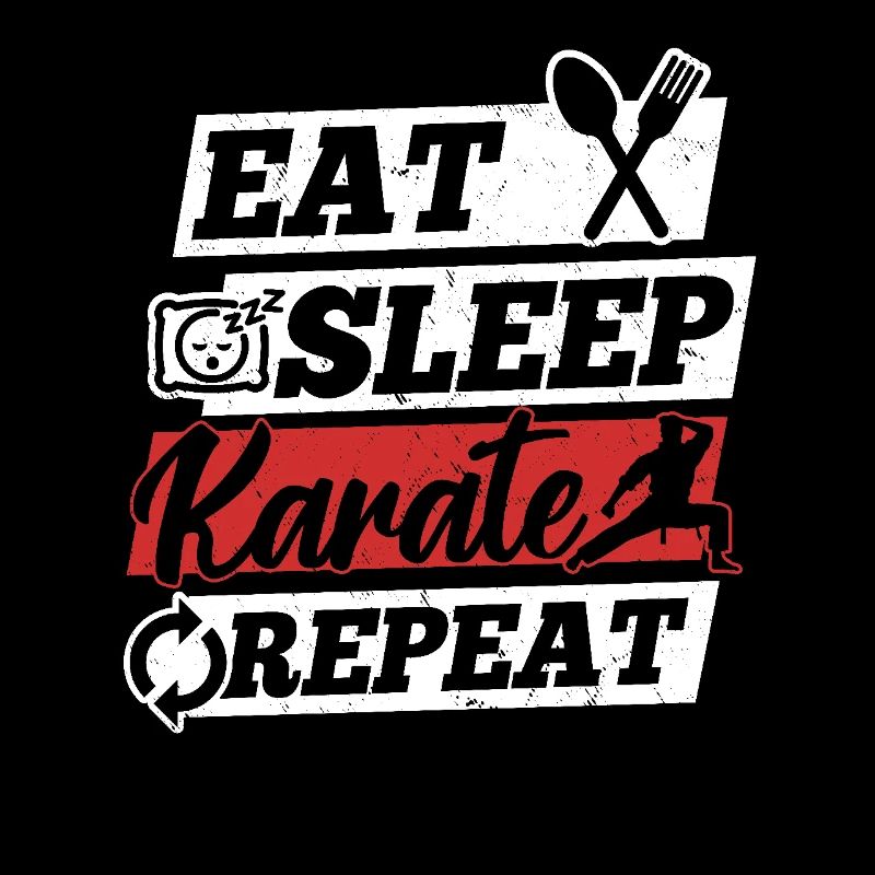 Karaté Fighter - Manger Dormir Karaté Répéter