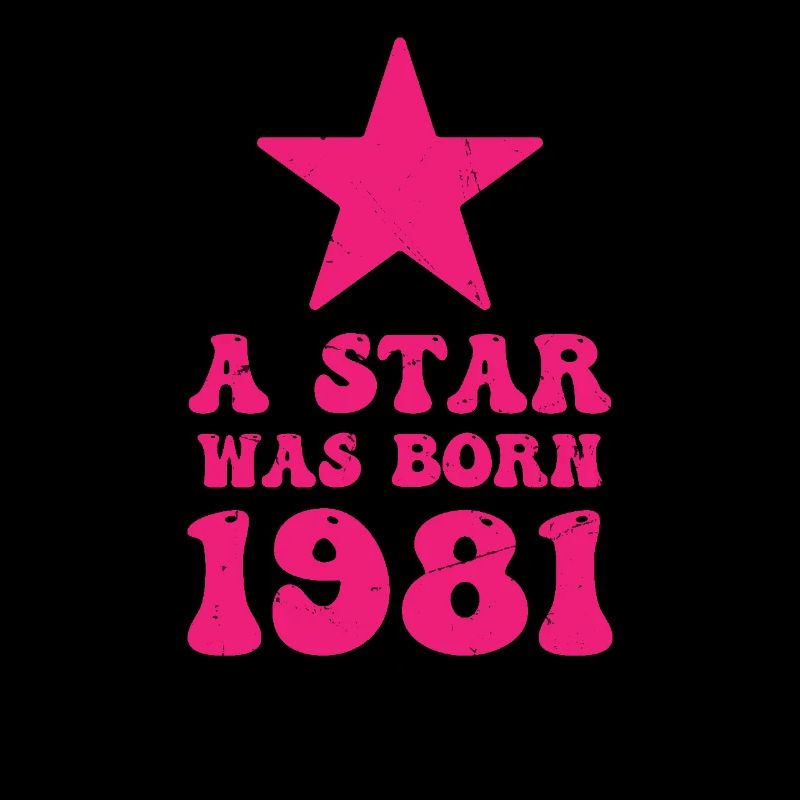 Ein Stern Wurde 1981 Geboren Geburtstag
