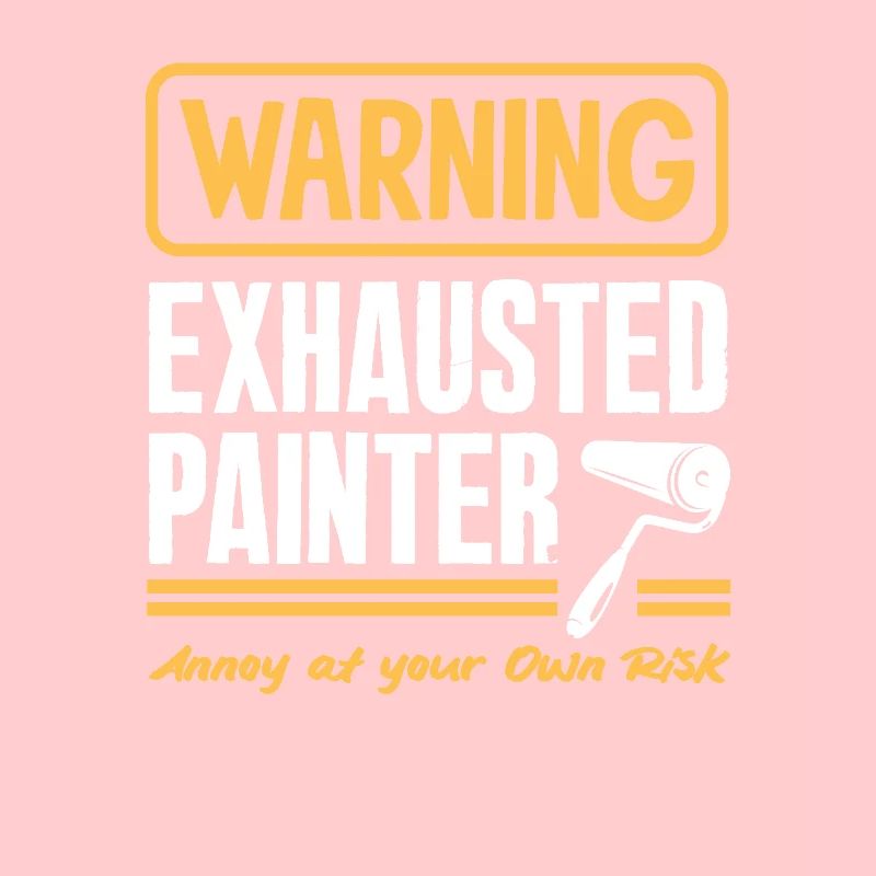 Warning: Exhausted painters risk it