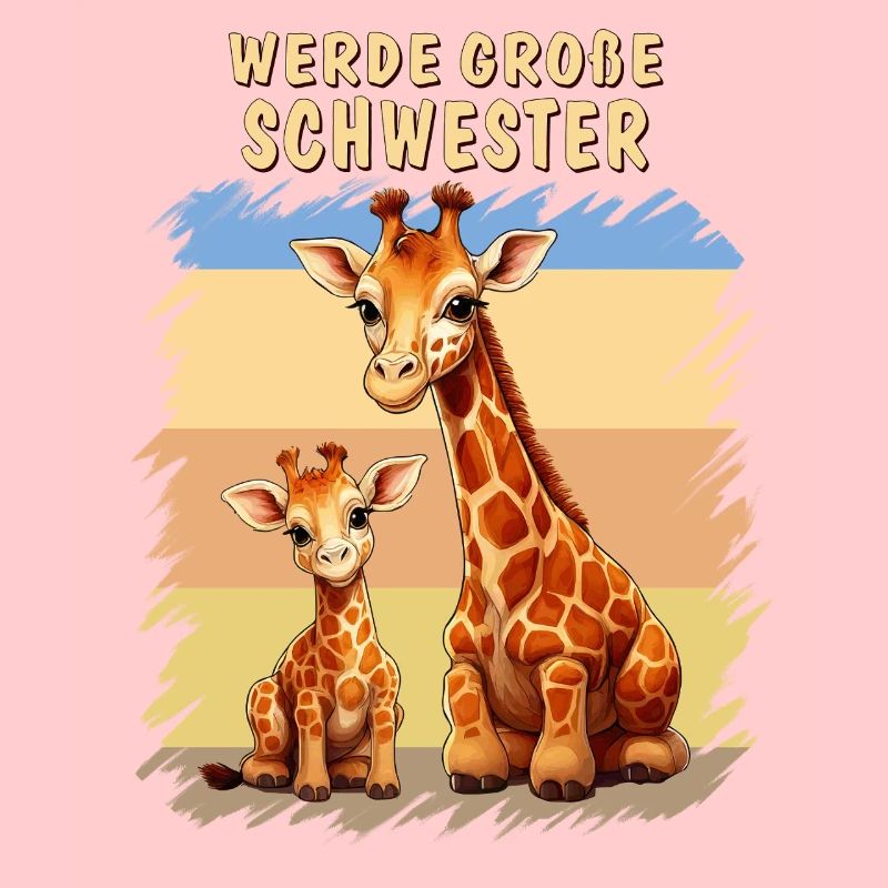 GIRAFFEN WERDE GROßE SCHWESTER