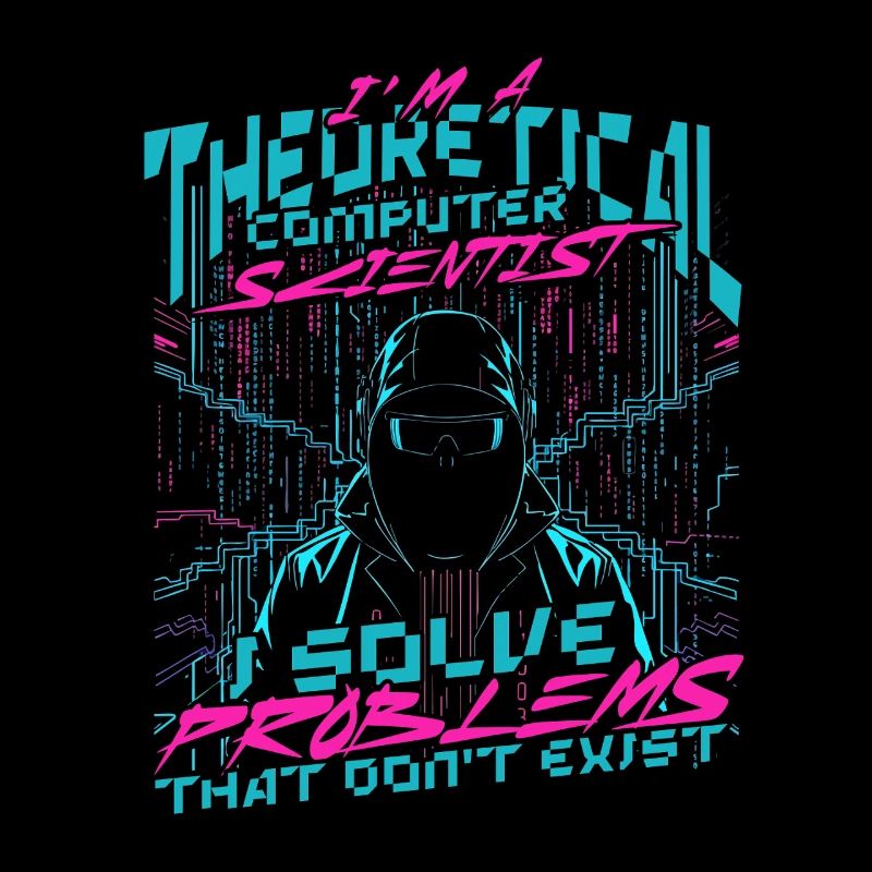 Informatiker I Solve Problems What Don't Exist