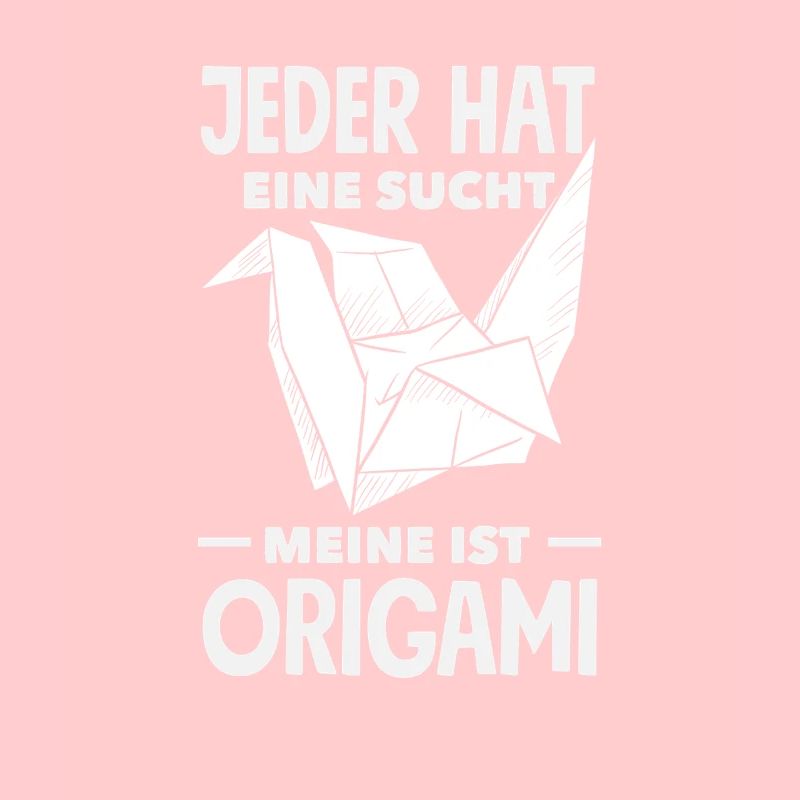 Jeder Hat Eine Sucht Origami Kunst