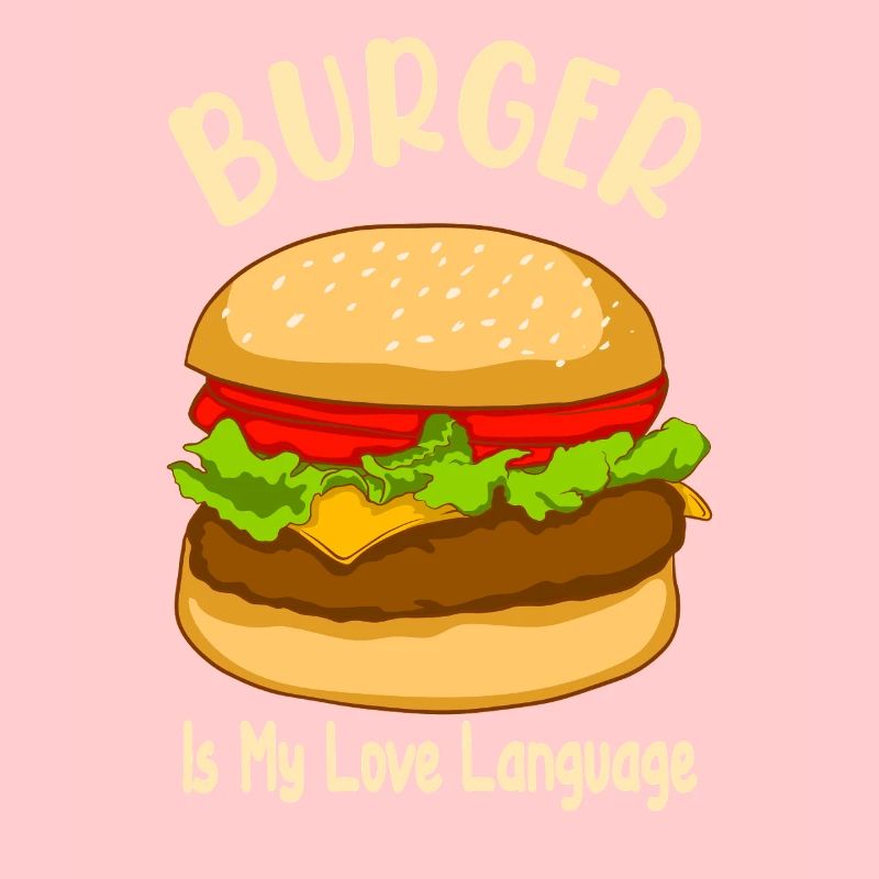 Le burger est mon langage d’amour - Food Design
