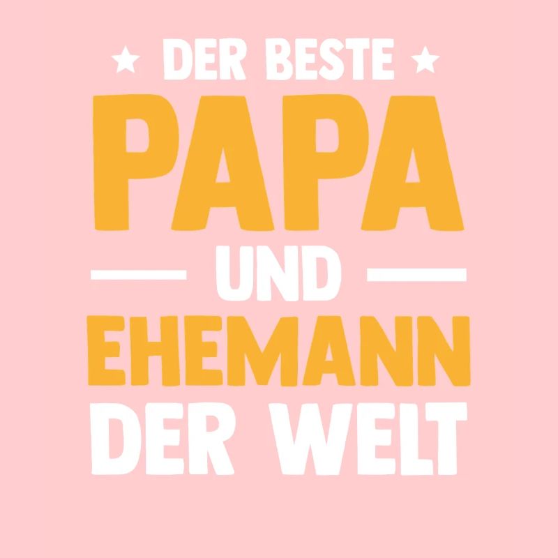 Best Dad and Husband Men's Day Father's Day