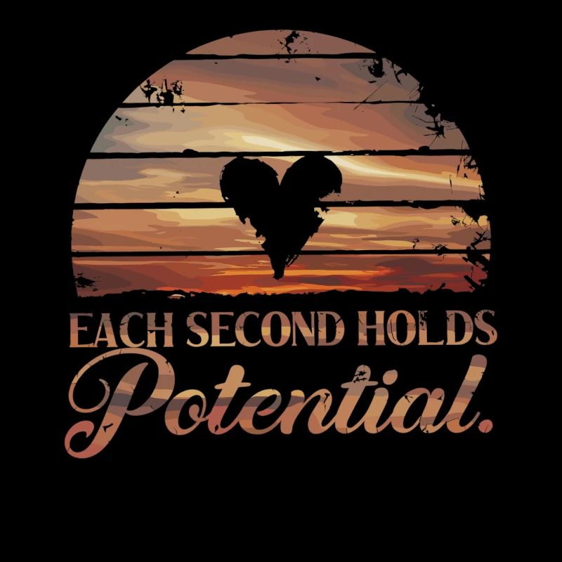 Every moment counts, seize every second