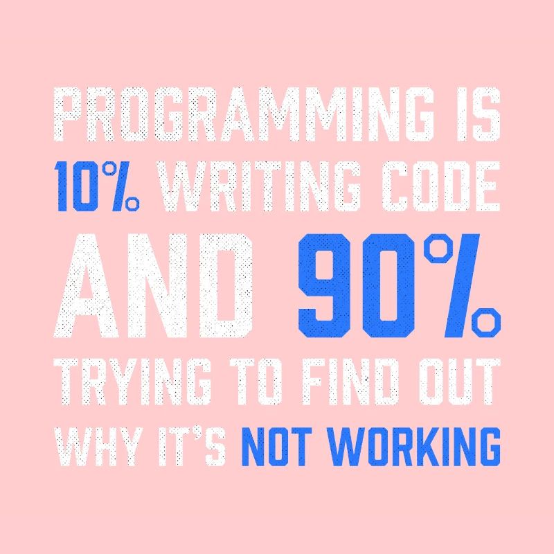 "Programmierung ist 10% Code schreiben" Geschenkprogrammierer