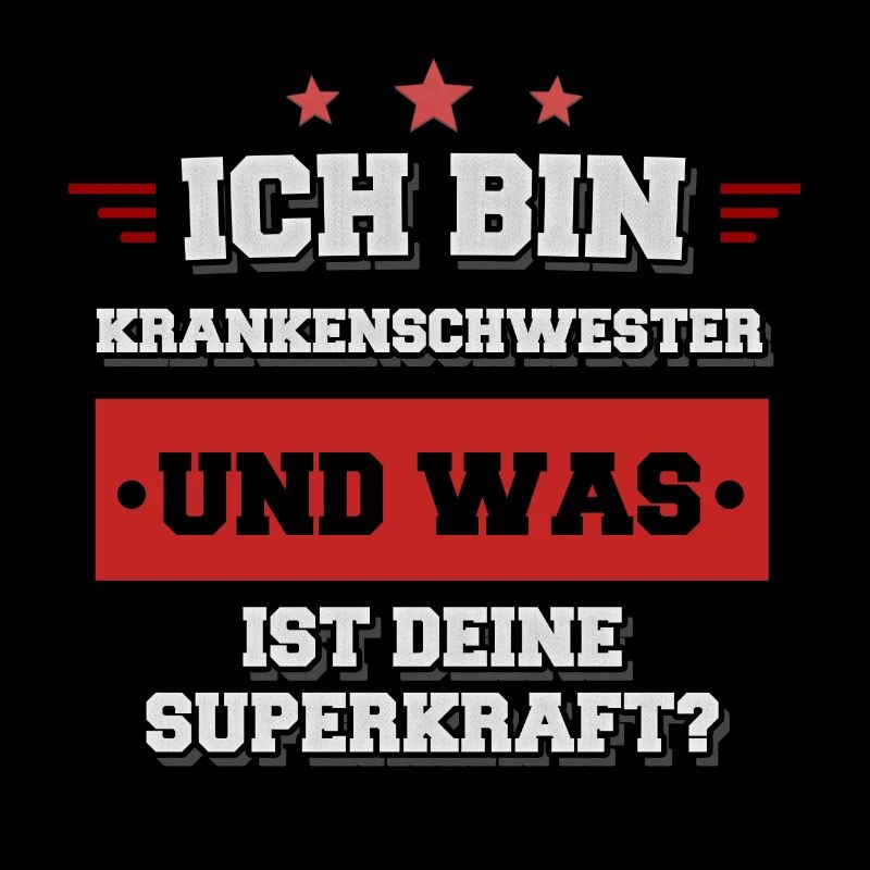 Ich bin Krankenschwester was ist deine Superkraft?