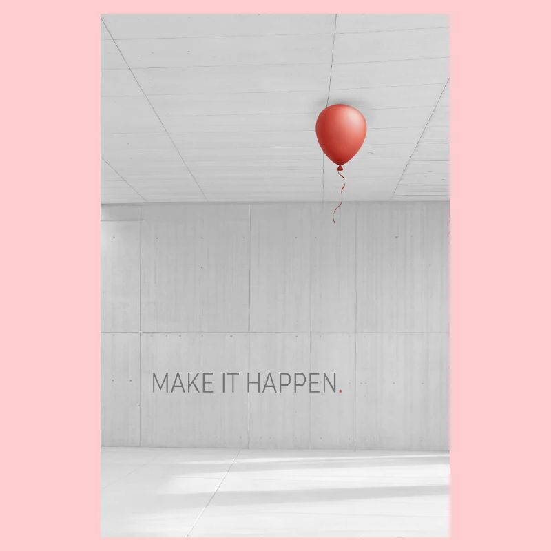Faire en sorte que ça arrive minimaliste Motivation Dire
