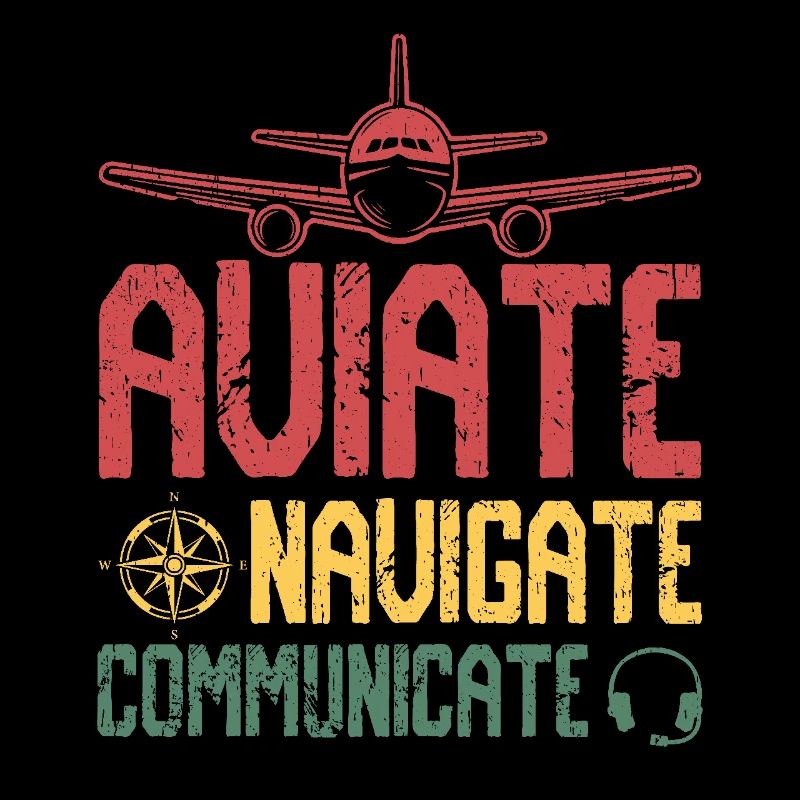 Aviate Navigate Communicate