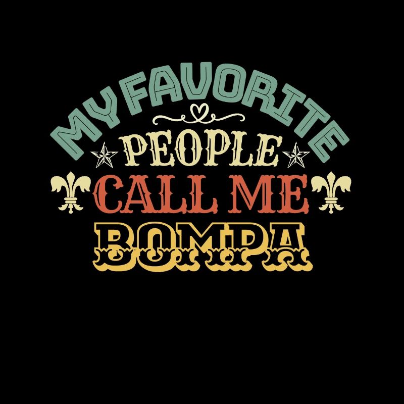 Mes gens préférés m’appellent Bompa