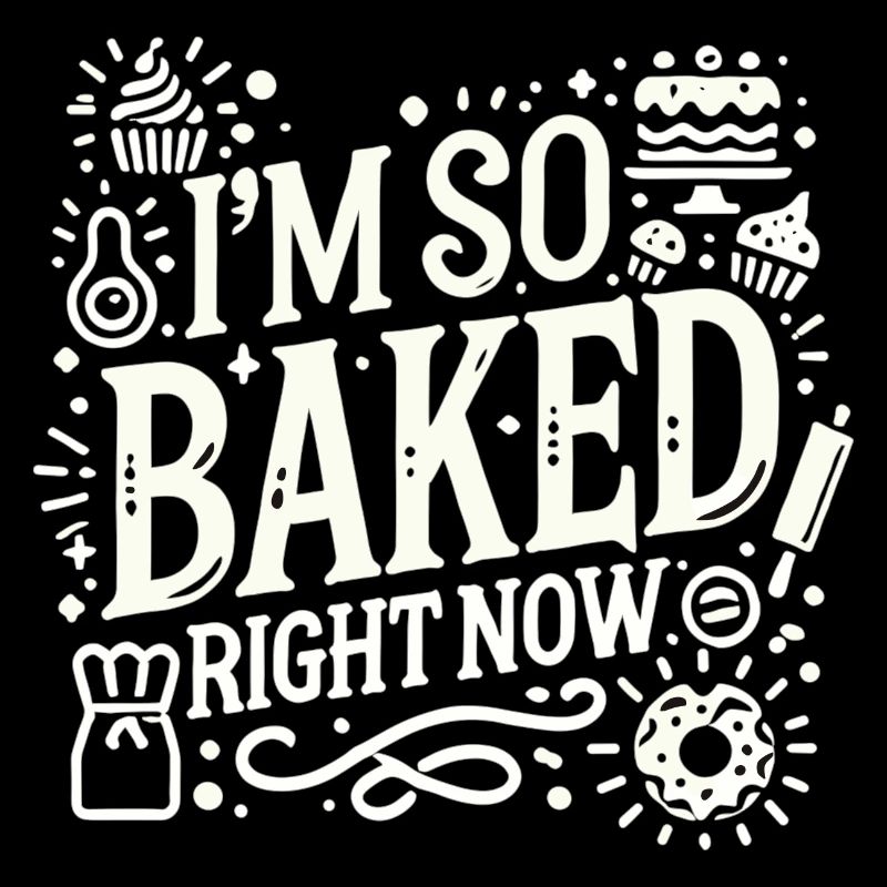 Ich bin gerade so gebacken