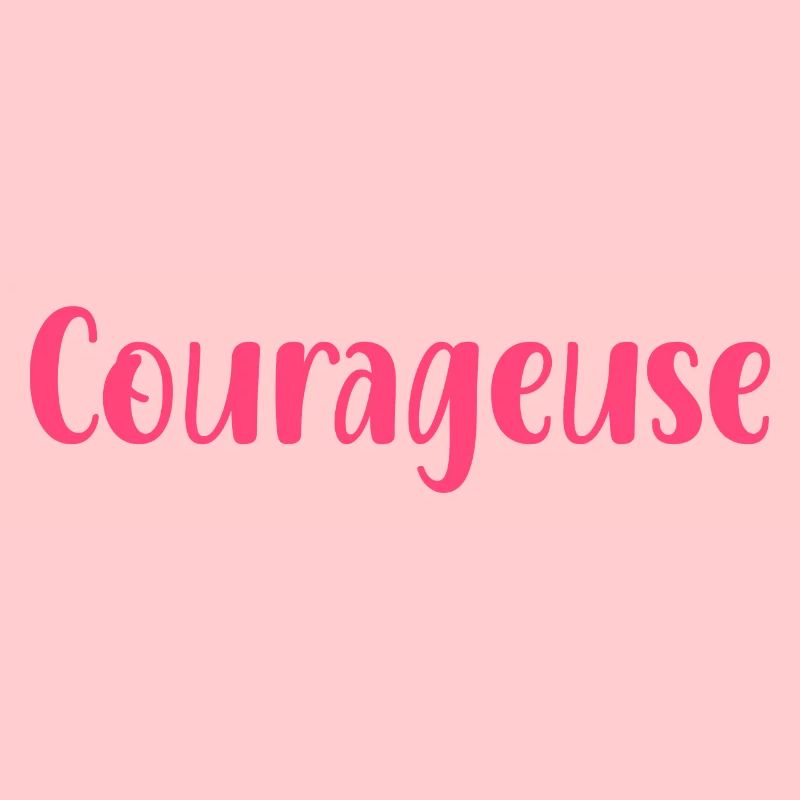 Courageuse