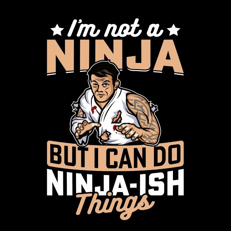 I'm not a Ninja but I can do Ninja-ish things