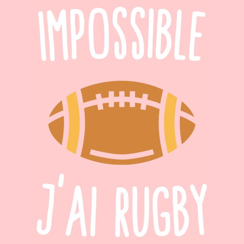 Impossible j'ai rugby