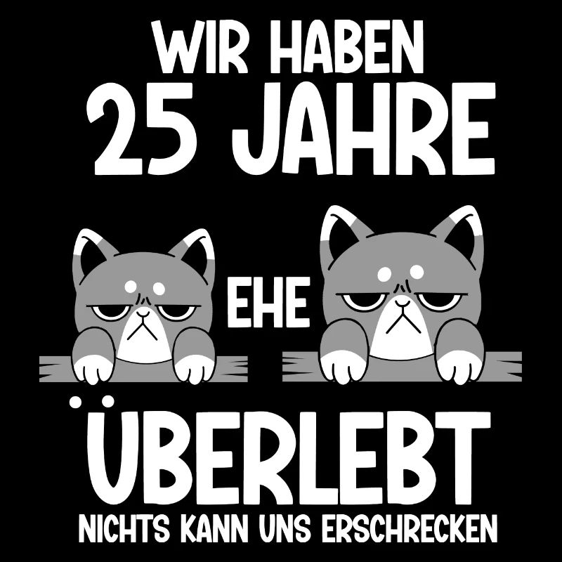 25 Jahre Ehe überlebt Silberhochzeit Hochzeitstag