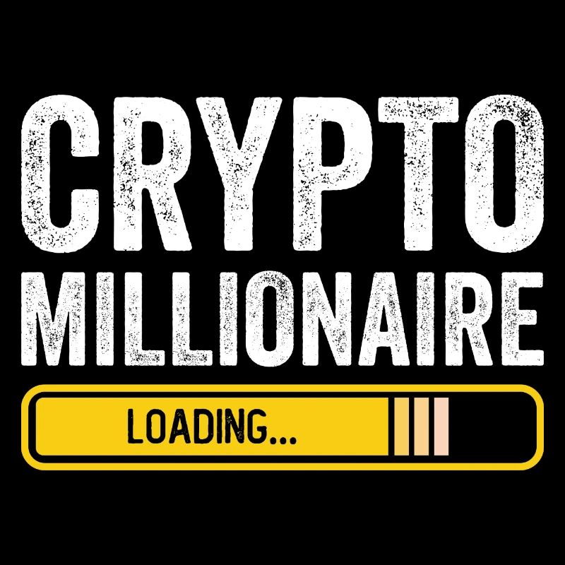 Crypto Millionaire Loading Funny Bitcoin Ethereum