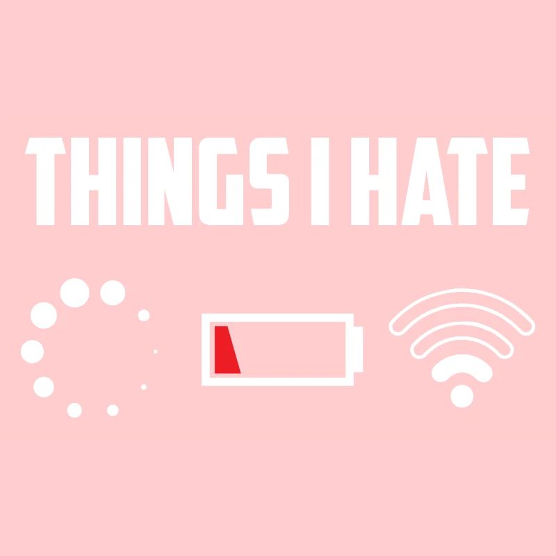 Things I Hate Programmer Coder Coding Developer So