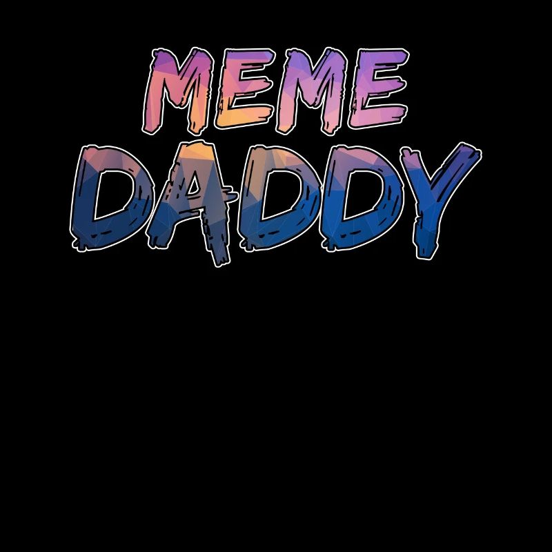 Colorful Meme Daddy
