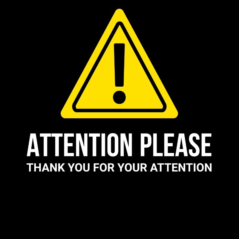 Je vous demande de l’attention - merci beaucoup